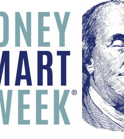 Money Smart Week is April 21-28, 2018.