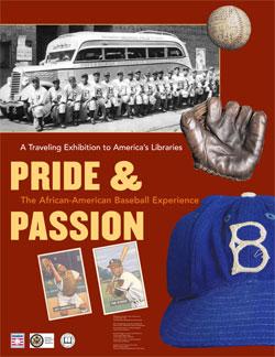 "Pride & Passion: The African American Baseball Experience" poster